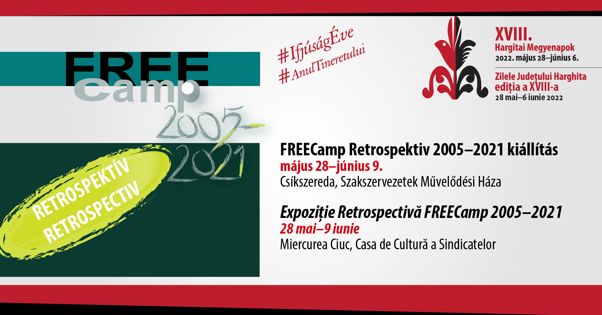 Expoziție Retrospectivă 2005-2021 Free Camp